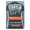 Stop Doing That Sh*t: End Self-Sabotage and Demand Your Life back By Gary John Bishop