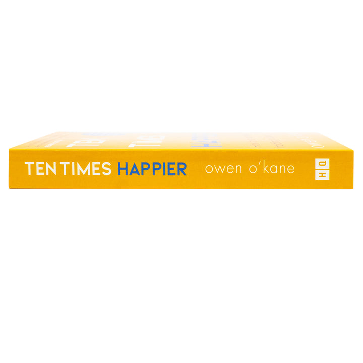 Ten Times Happier  A guide on how to let go of whats holding you back