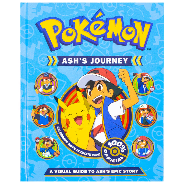 Pokémon Ash’s Journey Book: A Visual Guide to Ash’s Epic Story