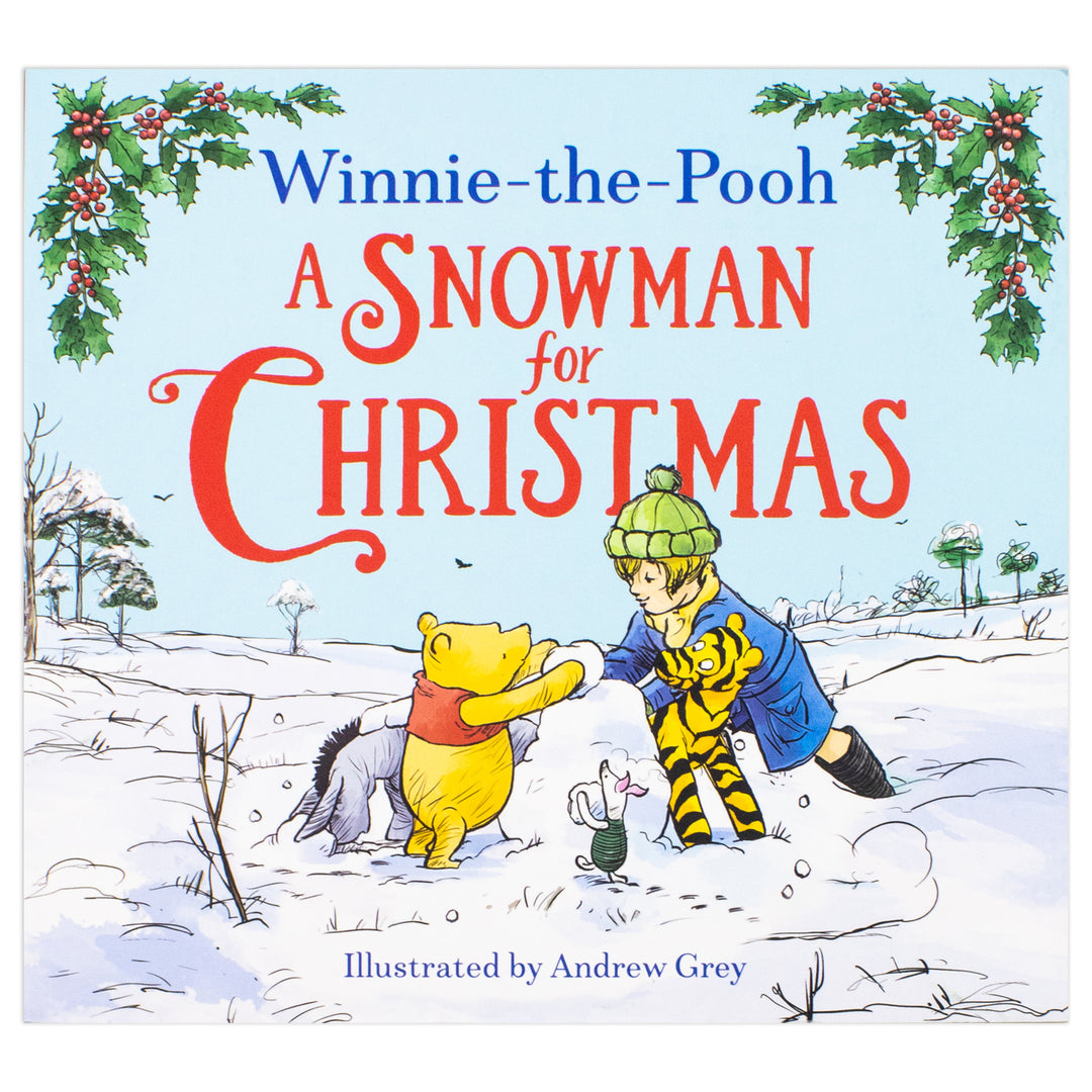 Winnie-the-Pooh A Snowman for Christmas: Classic Children’s Christmas Picture Book
