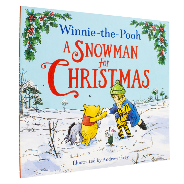 Winnie-the-Pooh A Snowman for Christmas: Classic Children’s Christmas Picture Book