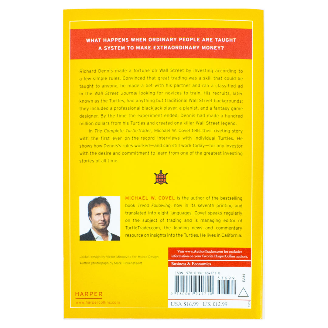The Complete TurtleTrader: How 23 Novice Investors Became Millionaires Using Trend Following, Trading Psychology & Risk Management
