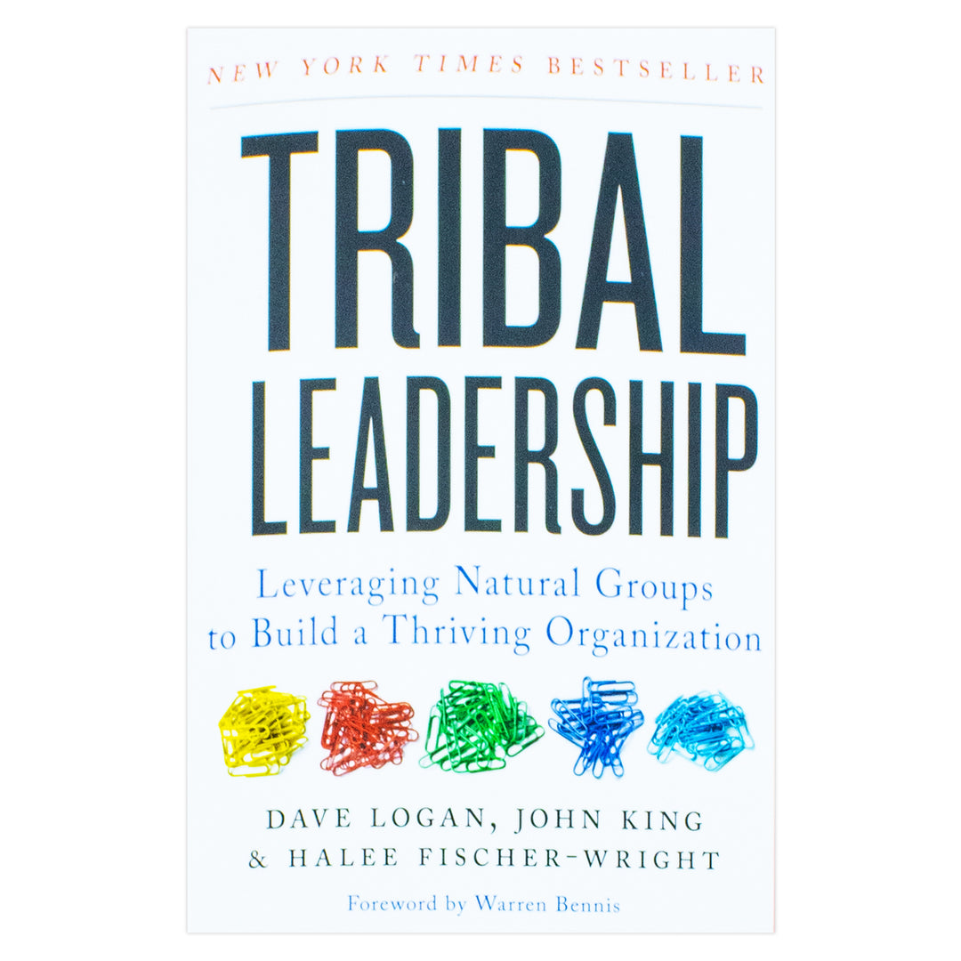 Tribal Leadership by Dave Logan – Build Thriving Teams & Company Culture- Leadership Strategies for Business Growth & Organizational Success