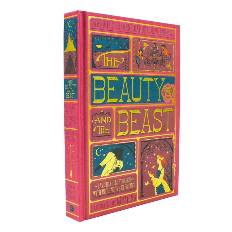 Beauty and the Beast, The (MinaLima Edition): Illustrated with Interactive Elements By Gabrielle-Suzanna Barbot de Villenueve