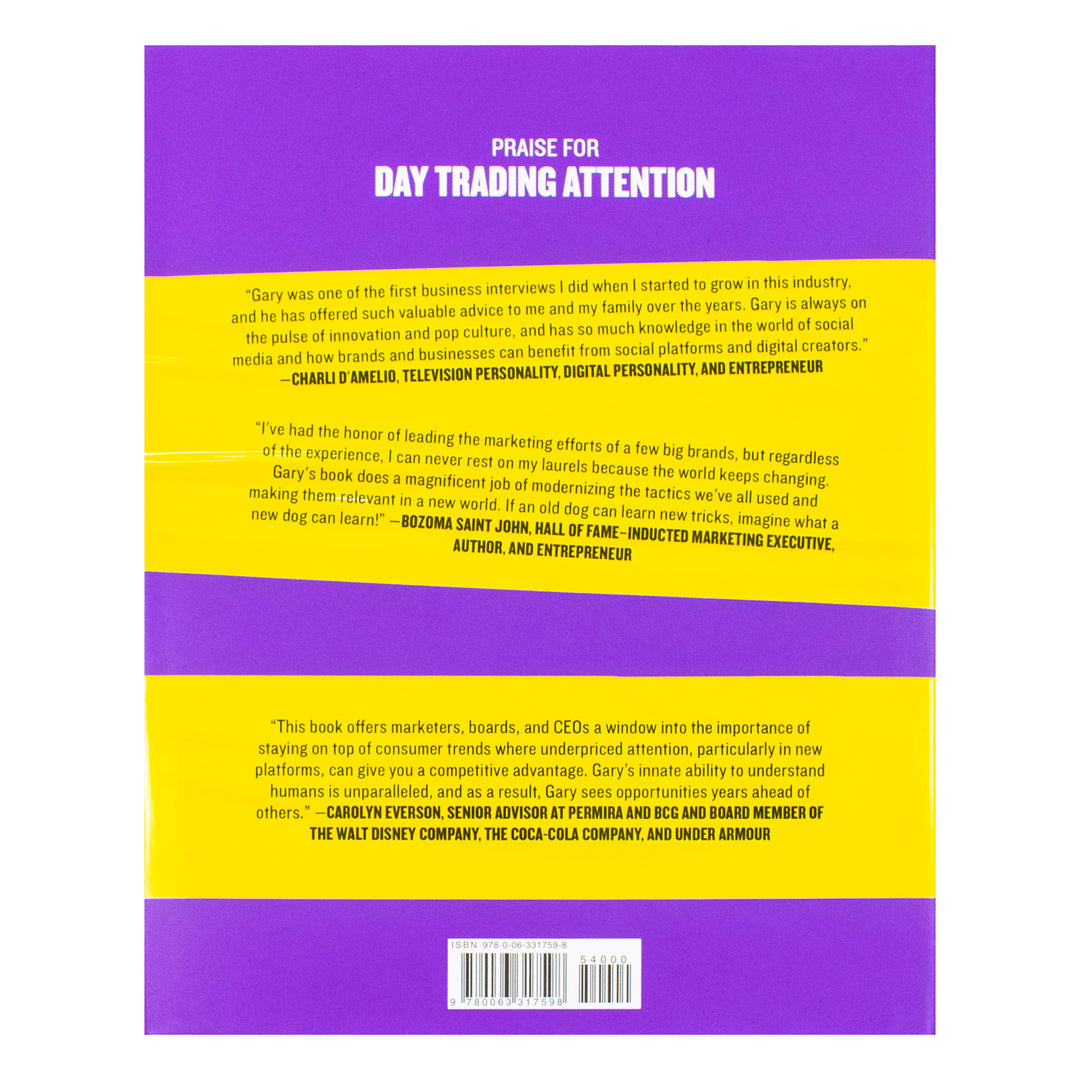 Day Trading Attention: How to Build Brand Awareness and Increase Sales on Social Media By Gary Vaynerchuk