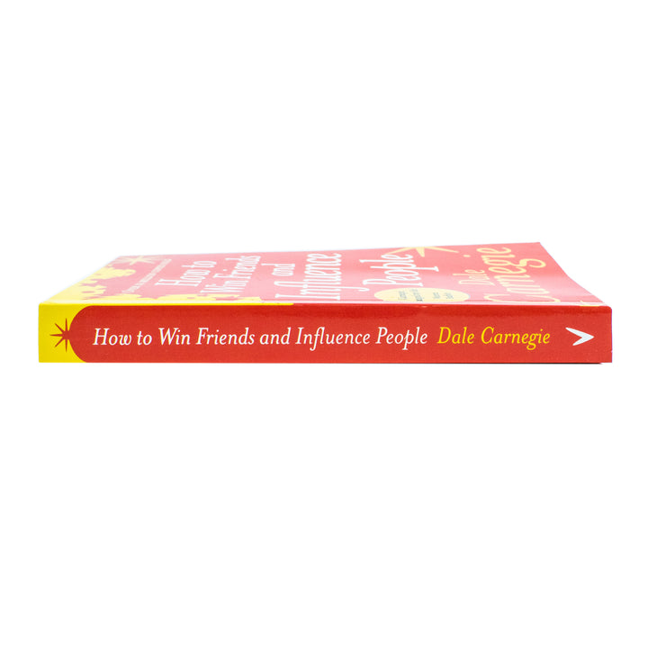 How to Win Friends and Influence People: The classic multi-million-copy bestseller (Vermilion)
