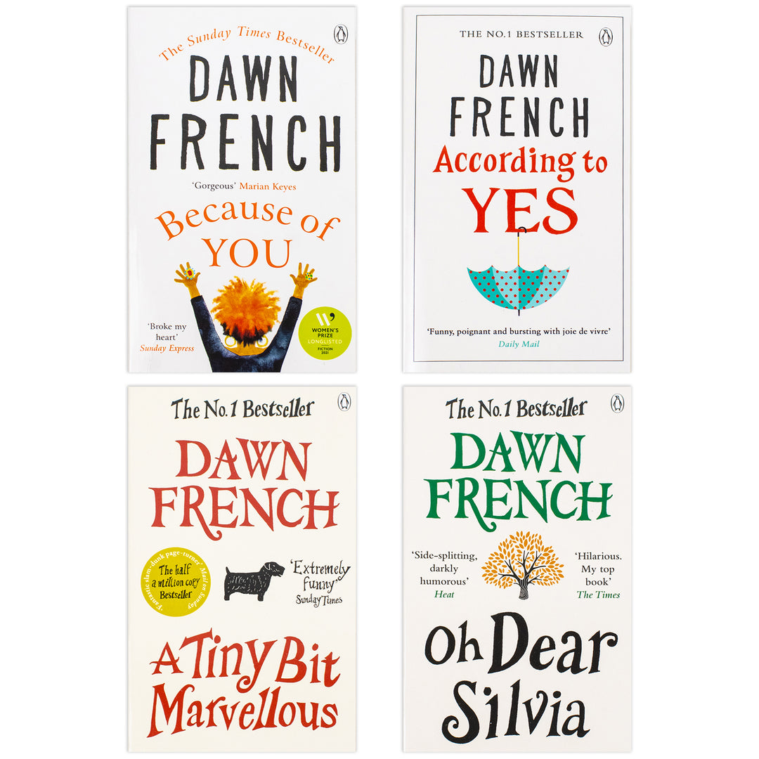 Dawn French Collection 4 Books Set (A Tiny Bit Marvellous, Oh Dear Silvia, According to Yes and Because of You)
