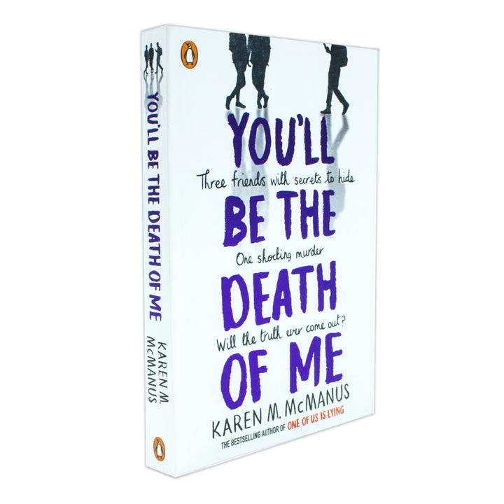 You'll Be the Death of Me Karen McManus
