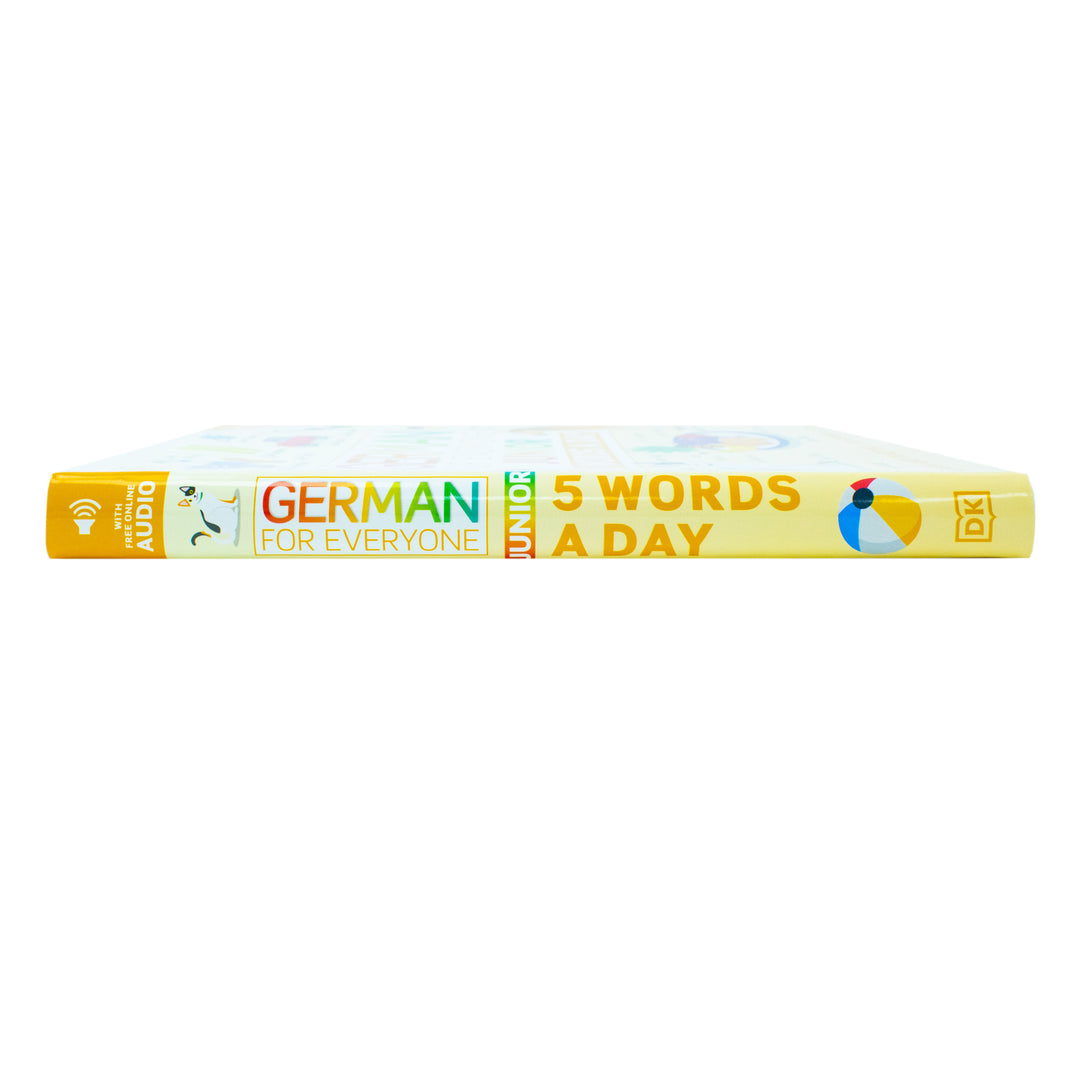 German for Everyone Junior 5 Words a Day: Learn and Practise 1,000 German Words