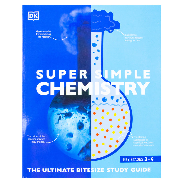 Super Simple, Chemistry, The Ultimate Bitesize Study Guide By DK- Paperback