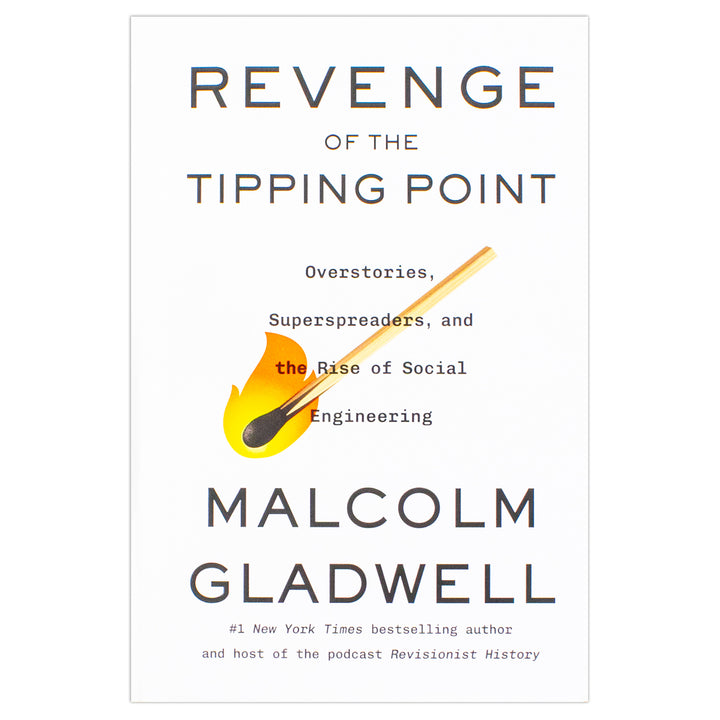 Revenge of the Tipping Point by Malcolm Gladwell (Hardcover Book) | Overstories, Superspreaders, and the Rise of Social Engineering