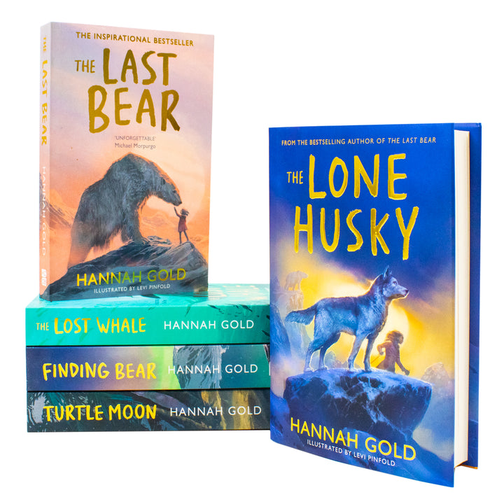 Hannah Gold Collection 5 Books Set (The Lone Husky [Hardback], The Last Bear, The Lost Whale, Finding Bear and Turtle Moon)