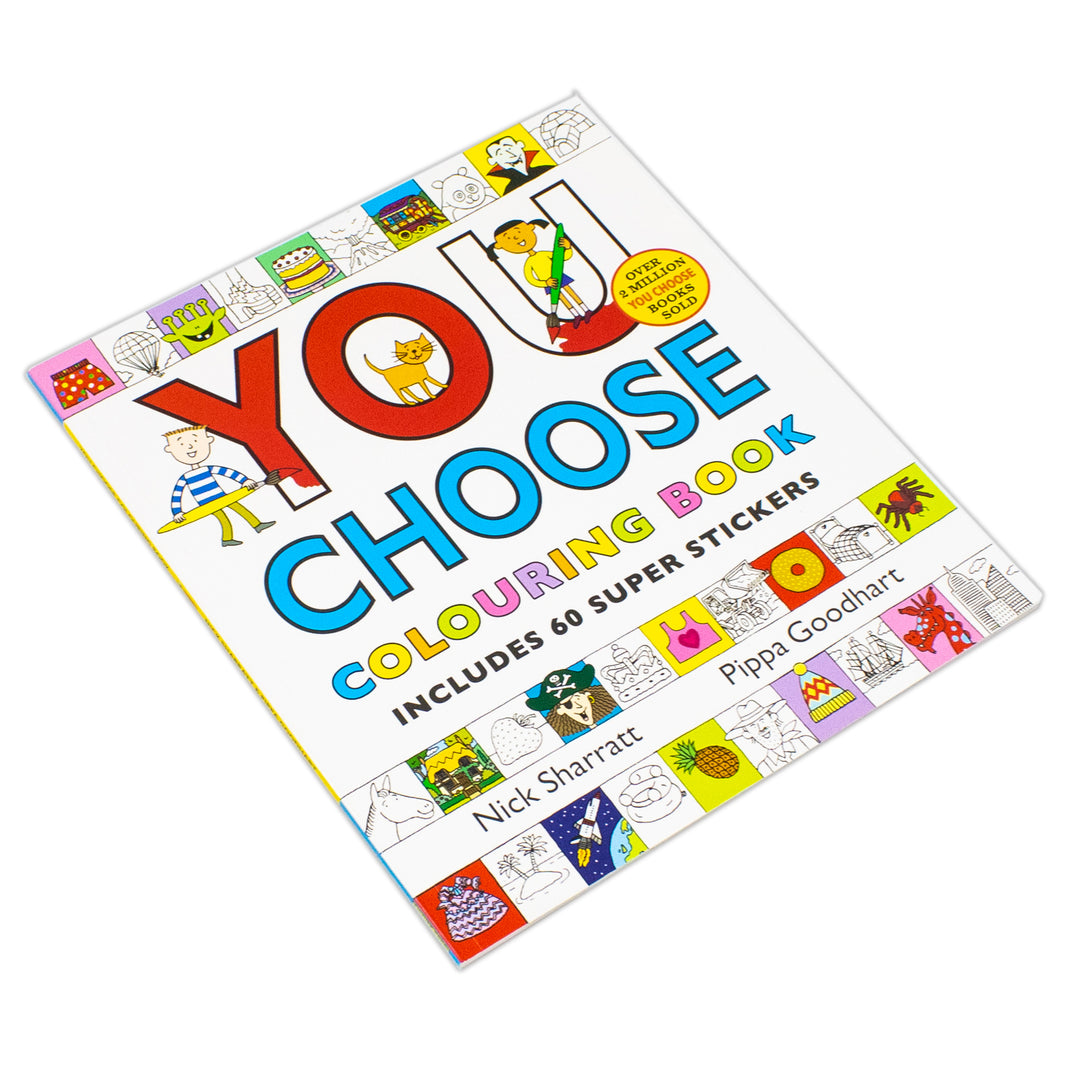 You Choose: Colouring Book with Stickers: A new story every time - what will YOU choose?