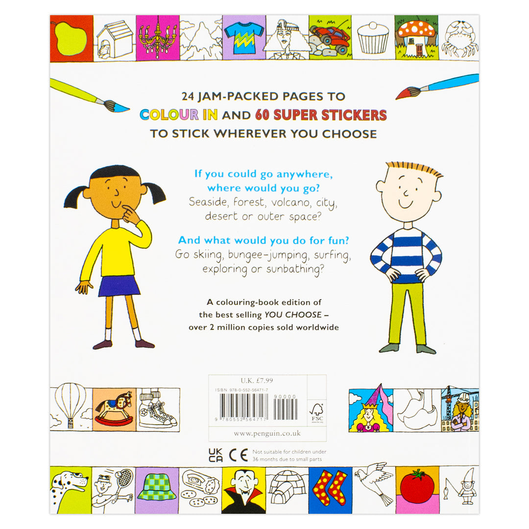 You Choose: Colouring Book with Stickers: A new story every time - what will YOU choose?