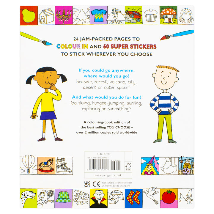 You Choose: Colouring Book with Stickers: A new story every time - what will YOU choose?