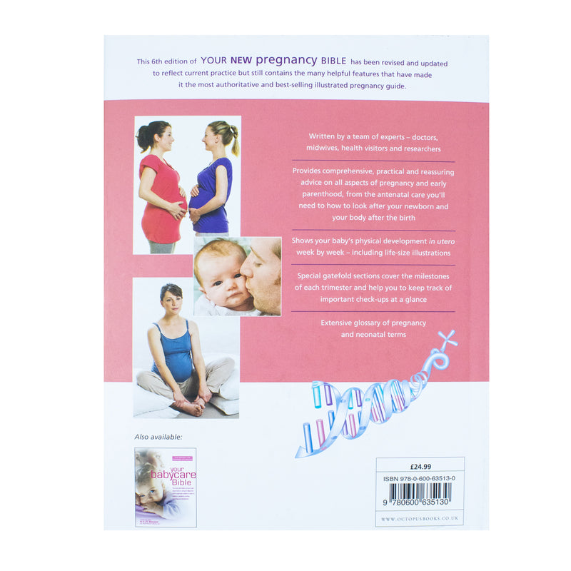 Your New Pregnancy Bible: The Experts' Guide to Pregnancy and Early Parenthood By Dr Anne Deans
