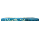 The Grazing Table Book: Create Butter Boards & Food Platters by Natalie Thomson - Perfect for Gatherings, Recipes, Entertaining, Party Food