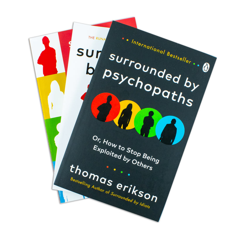 Surrounded by Psychopaths, Surrounded by Idiots, Surrounded by Bad Bosses By Thomas Erikson 3 Books Collection Set