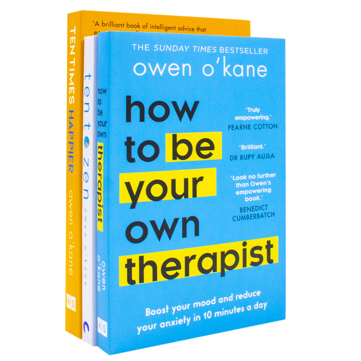 Owen O Kane 3 Books Collection Set (How to Be Your Own Therapist, Ten Times Happier and Ten to Zen) | Paperback