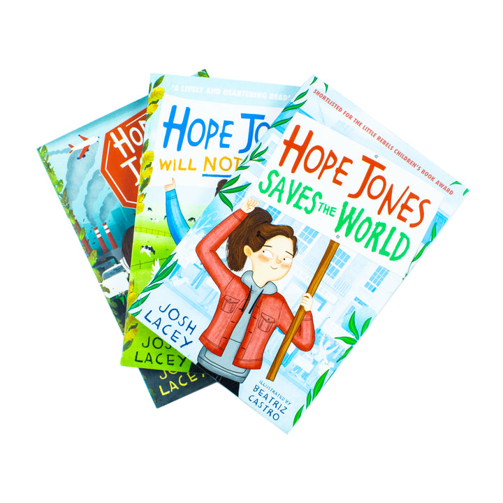 Hope Jones 3 Books Collection Set by Josh Lacey (Saves the World, Clears the Air, Will Not Eat Meat)