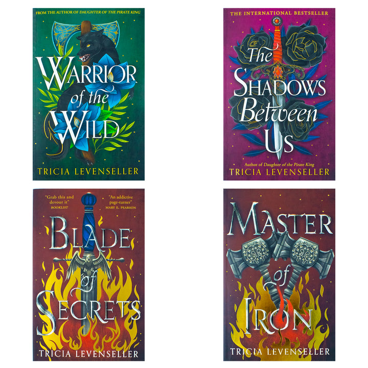 Tricia Levenseller Collection 4 Books Set (Blade of Secrets, Master of Iron, Warrior of the Wild, The Shadows Between Us)