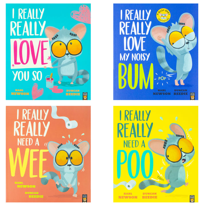 Bush Baby Adventures 4 Books Set by Karl Newson, Duncan Beedie (I Really Really Need a Wee, Need a Poo, Love my Noisy Bum, Love You So)