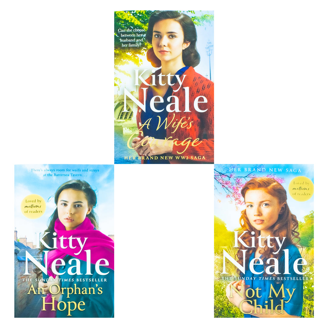 Kitty Neale Emotional Sagas 3 Books Collection Set – Heartbreaking and Uplifting Tales of Family, Love & Survival (Not My Child, An Orphan’s Hope, A Wife’s Courage)