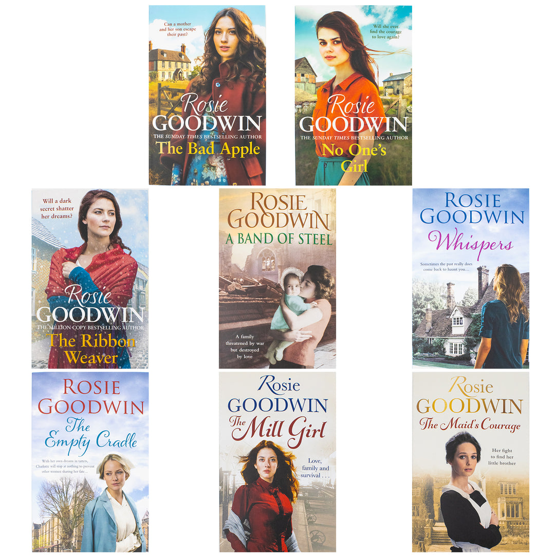 Rosie Goodwin 8 Books Collection Set (The Maid's Courage, Ribbon Weaver, No One's Girl, The Mill Girl, Bad Apple, A Band of Steel, Whispers, The Empty Cradle)