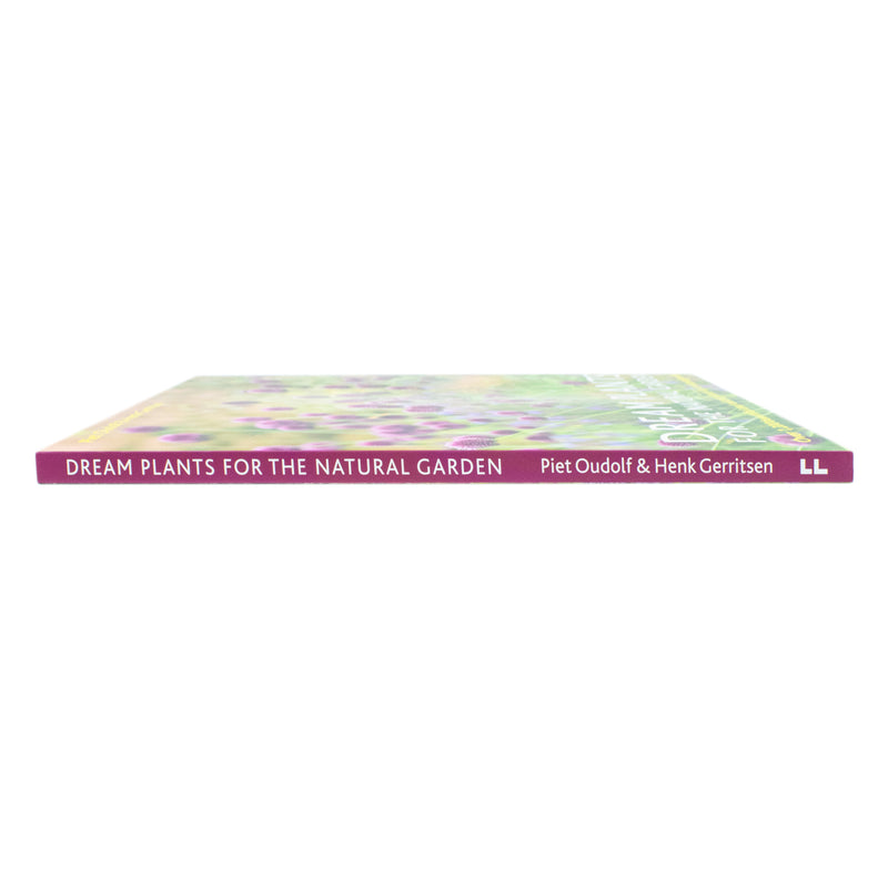 Dream Plants for the Natural Garden Book: Eco-Friendly Gardening, Perennials, Landscape Design & Horticulture – By Piet Oudolf & Henk Gerritsen