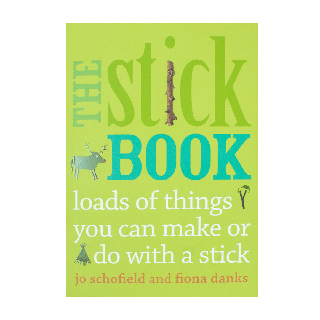 Model Stick Book The Stick Book: fun activities you can do with a stick for kids 8 ...