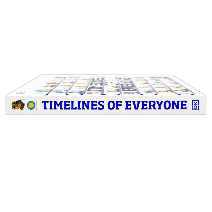Timelines of Everyone: From Cleopatra and Confucius to Mozart and Malala | Hardcover Book (DK Children's Timelines)
