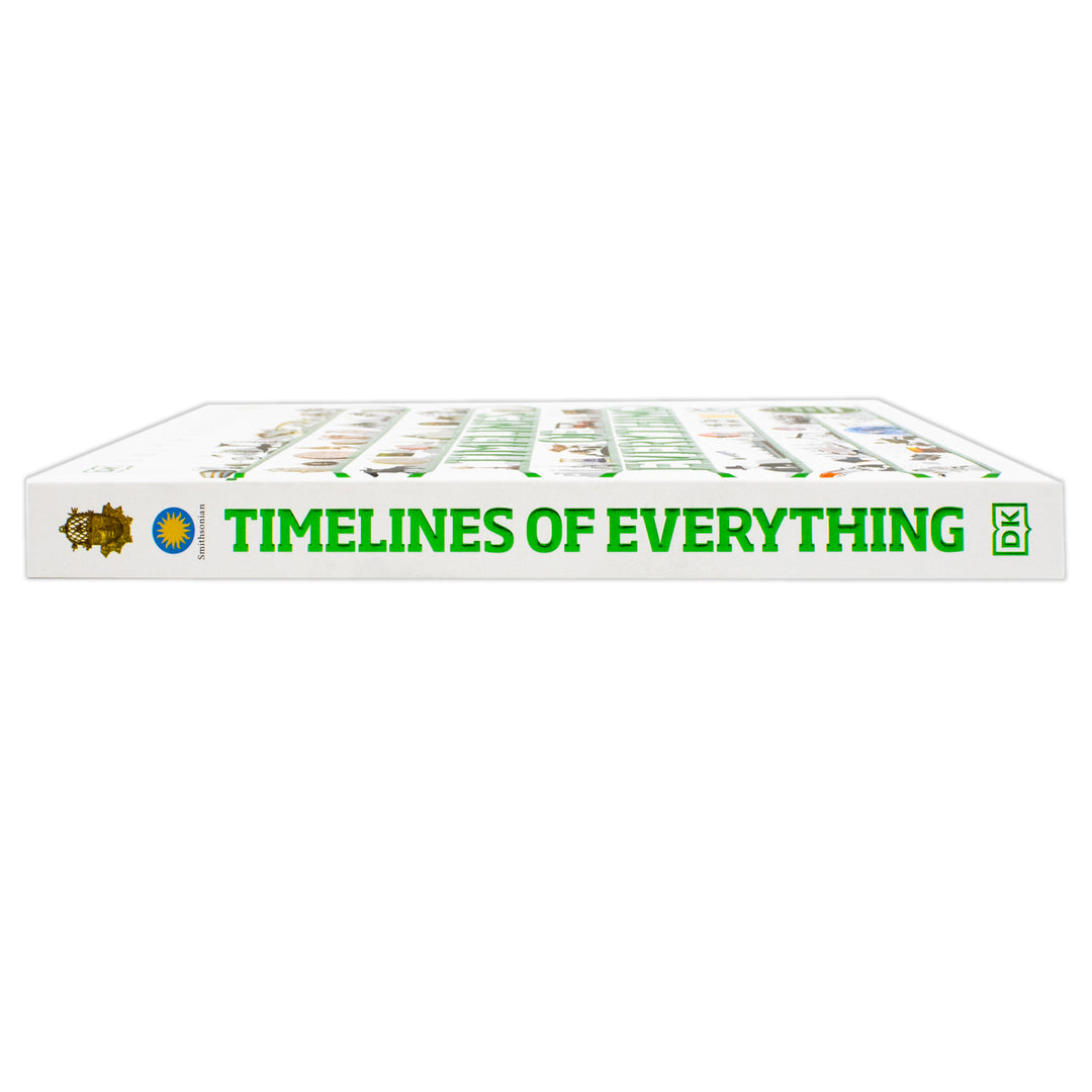 Timelines of Everything: From woolly mammoths to world wars | Hardback Book (DK Children's Timelines)