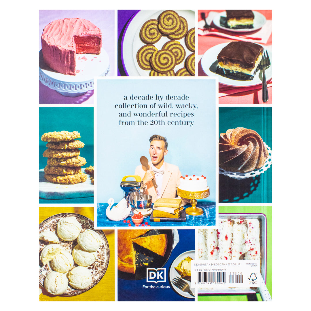 Baking Yesteryear: The Best Recipes from the 1900s to the 1980s by B. Dylan Hollis (Hardcover)