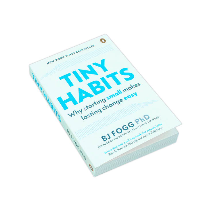 Tiny Habits Book: Why Starting Small Makes Lasting Change Easy – The Fogg Method for Better Habits, Self-Improvement, Success, Motivation & Wellness