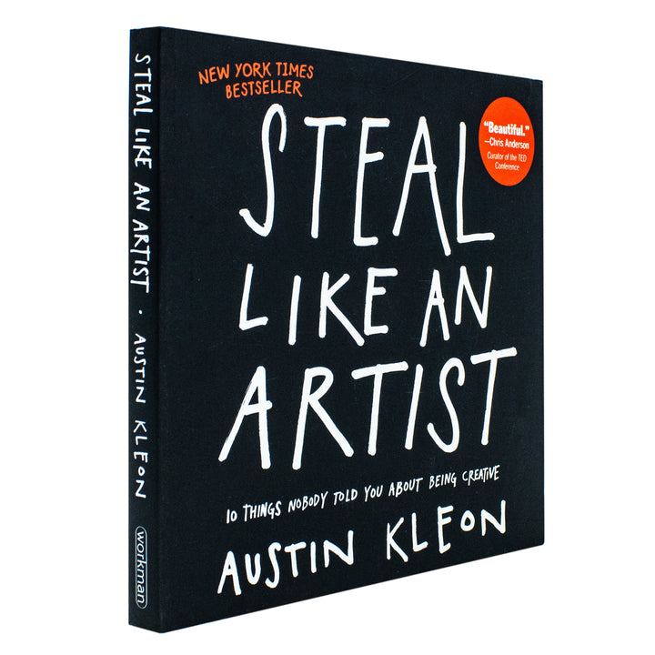 Steal Like An Artist Book: 10 Things Nobody Told You About Being Creative – Austin Kleon | Inspiration, Creativity Tips & Artistic Motivation