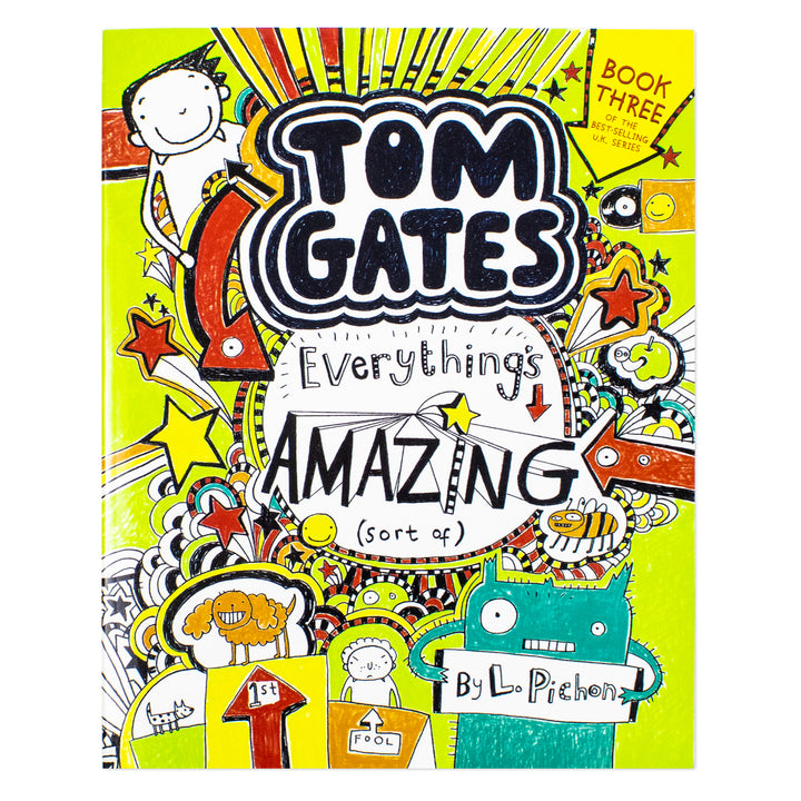Tom Gates: Everything's Amazing (sort of) by Liz Pichon (Tom Gates Series Book 3) | Paperback