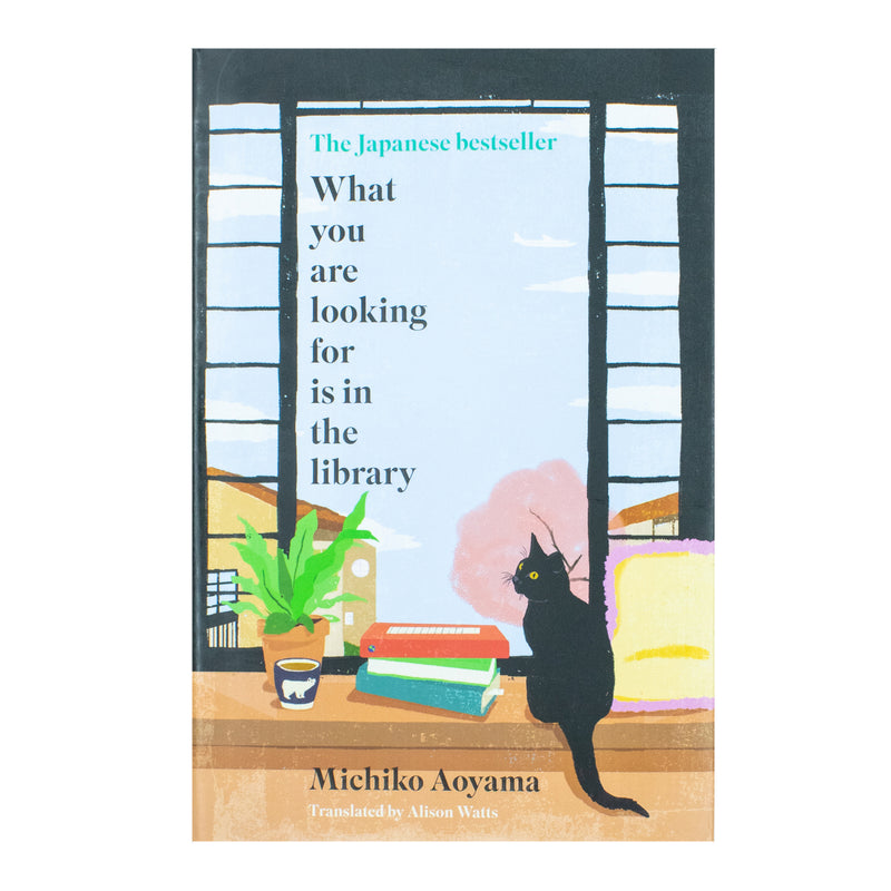 What You Are Looking for is in the Library By Michiko Aoyama