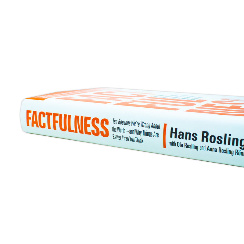 Factfulness Book: Ten Reasons We're Wrong About the World – And Why Things Are Better| Hans Rosling’s Non-Fiction on Data, Society & Critical Thinking