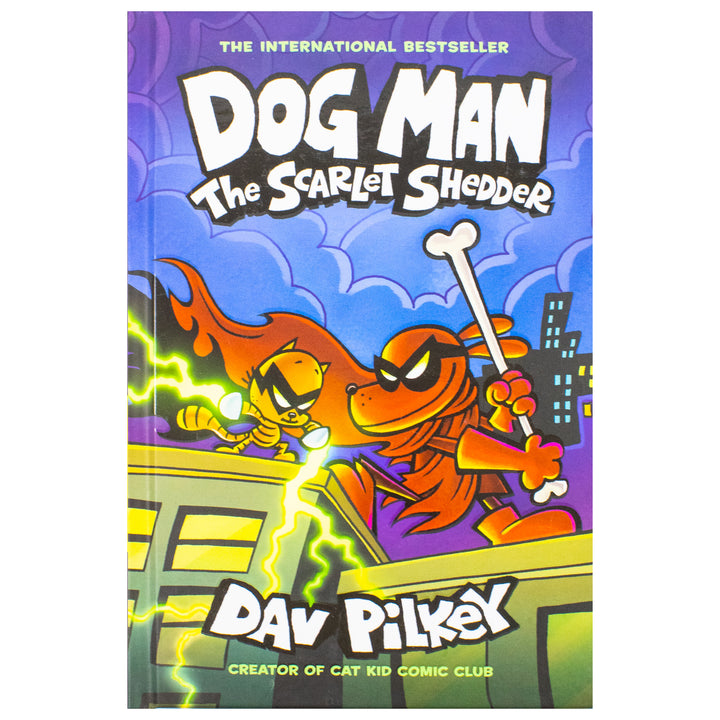 Dog Man 12: The Scarlet Shedder (the latest laugh-out-loud, full-colour book in the million-copy selling series!)