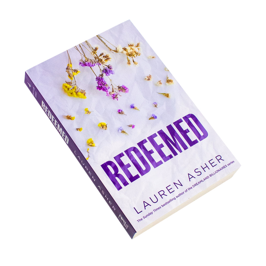Redeemed: From the Sunday Times bestseller comes the iconic fake dating Formula 1 sports romance (Volume 4) (Dirty Air)