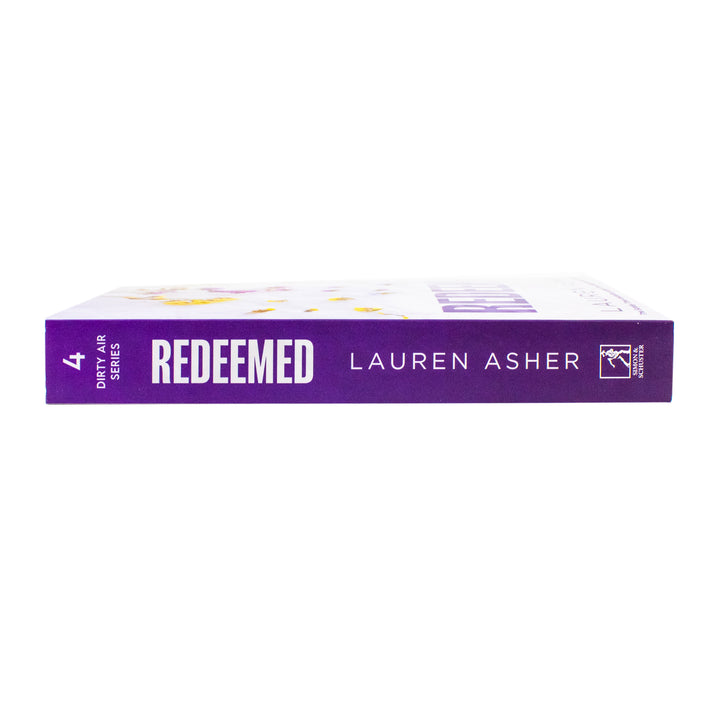 Redeemed: From the Sunday Times bestseller comes the iconic fake dating Formula 1 sports romance (Volume 4) (Dirty Air)