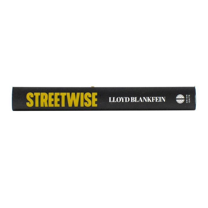 Streetwise: Getting To and Through Goldman Sachs by Lloyd Blankfein