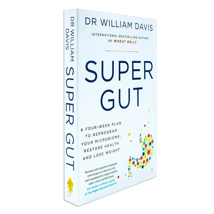 Super Gut Book by Dr. William Davis |Four-Week Plan for Gut Health,Weight Loss & Restoring Your Microbiome| Nutrition, Wellness, Diet & Healthy Living
