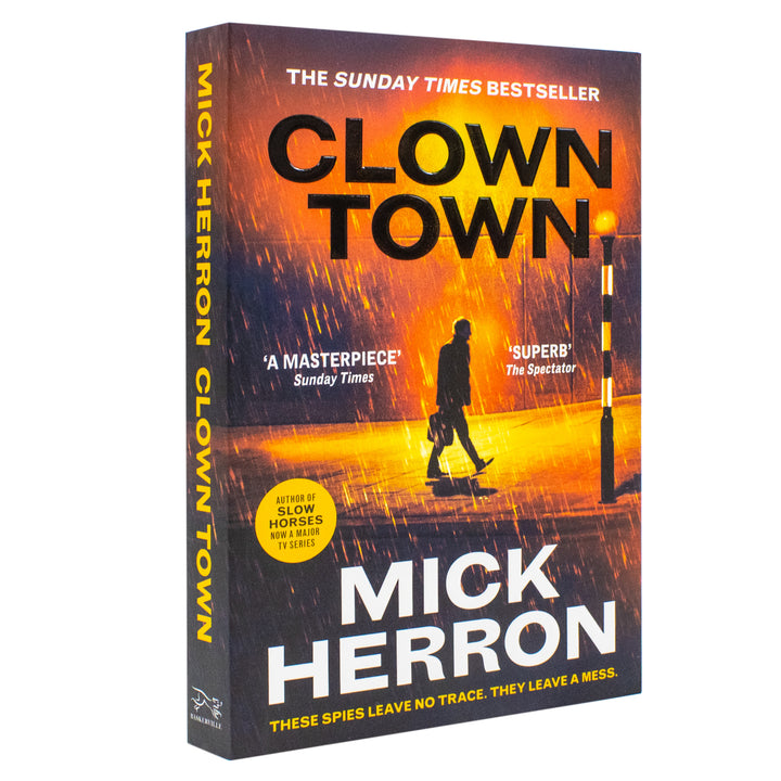 Clown Town: The Thriller for Our Chaotic Times (Slough House Thriller 9)