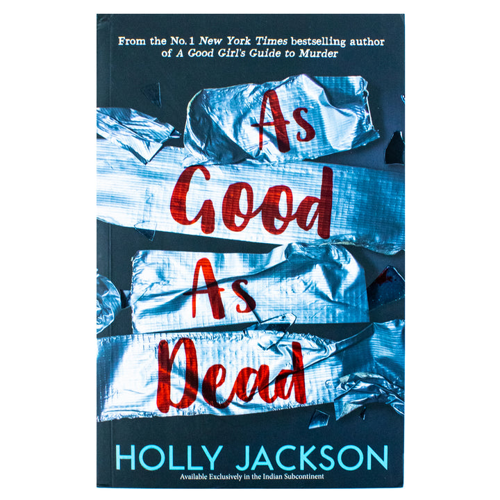 As Good As Dead Book by Holly Jackson Final Book in A Good Girls Guide to Murder Trilogy YA Thriller Bestseller and TikTok Viral Read