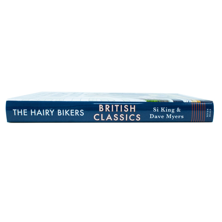 The Hairy Bikers' British Classics:Over 100 Traditional Recipes Celebrating Home Cooking,Comfort Food & the Nation’s Favourites–  Cookery Book