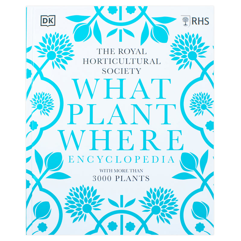 Discover RHS What Plant Where Encyclopedia - Essential Gardening Guide for 12+ Years - Explore Plants, Gardening Tips & Expert Advice Book