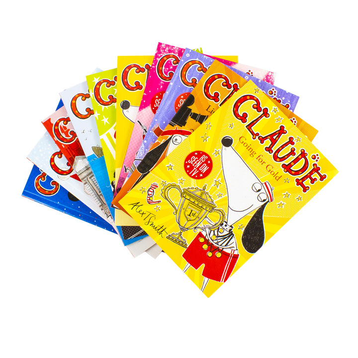 Claude A Rather Smashing Collection 10 Books Set by Alex T. Smith (In The City, On Holiday, At The Circus, In The Country, In The Spotlight, On The Slopes & MORE!)