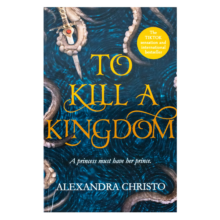 To Kill a Kingdom Book : TikTok made me buy it! The dark and romantic YA fantasy for fans of Leigh Bardugo and Sarah J Maas By Alexandra Christo
