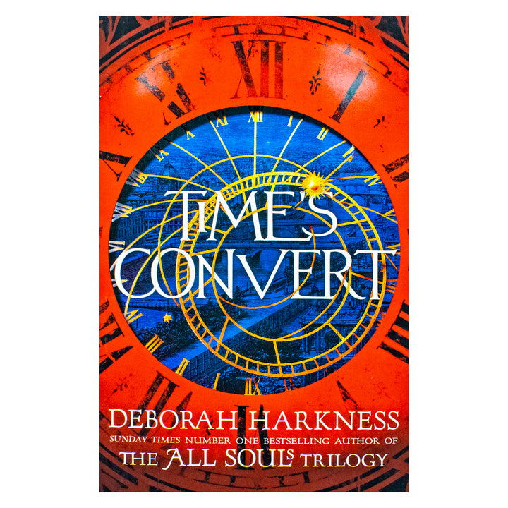 All Soul Time's Convert Book: return to the spellbinding world of A Discovery of Witches